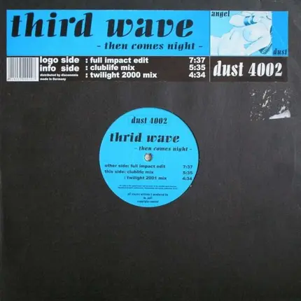 Third Wave - Then Comes Night