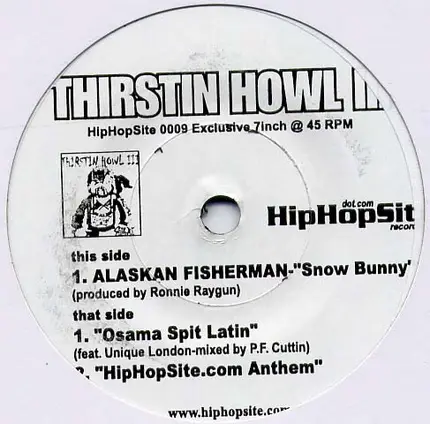 Thirstin Howl III - Snow Bunny