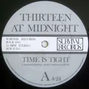 12inch Vinyl Single - Thirteen At Midnight - Time Is Tight