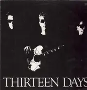 Thirteen Days - Thirteen Days