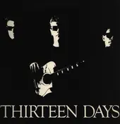 Thirteen Days - Thirteen Days