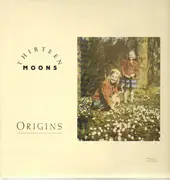 LP - Thirteen Moons - Origins