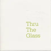 7inch Vinyl Single - Thirteen Senses - Thru The Glass - Limited Edition Numbered, embossed