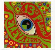 13th Floor Elevators - The Psychedelic Sounds Of The 13th Floor Elevators