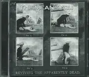 CD - This Means You - Reviving The Apparently Dead