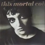 This Mortal Coil