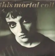 This Mortal Coil - Blood