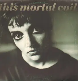 This Mortal Coil - Blood