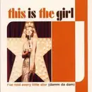CD Single - This Is the Girl - I've Told Every Little Star (Damm Da Dam)