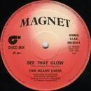 12inch Vinyl Single - This Island Earth - See That Glow