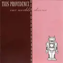 CD - This Providence - Our Worlds Divorce