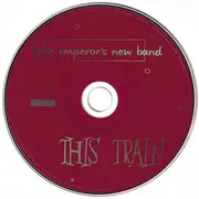 CD - This Train - The Emperor's New Band
