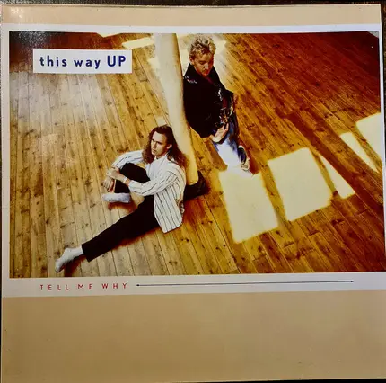 This Way Up - Tell Me Why