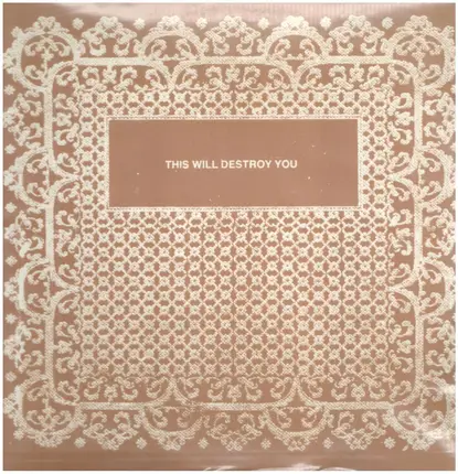 This Will Destroy You - This Will Destroy You