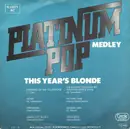 7inch Vinyl Single - This Year's Blonde - Platinum Pop