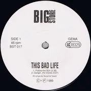 12'' - This Bad Life - Follow The Sün