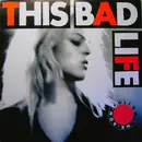 12'' - This Bad Life - Follow The Sün