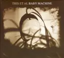 CD - This Et Al - Baby Machine
