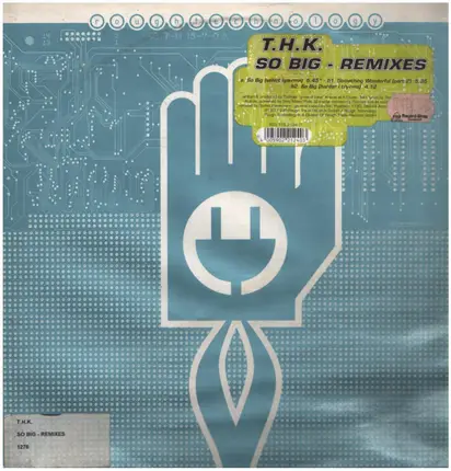 Thk - So Big (Remixes)