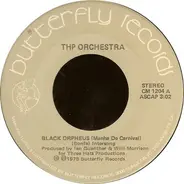 THP Orchestra - Black Orpheus (Manha De Carnival) / Crazy, Crazy