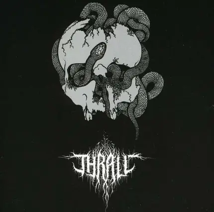 Thrall - Away From the Haunts of..