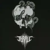 THRALL - Away From the Haunts of..