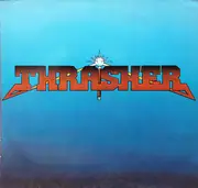 LP - Thrasher - Burning At The Speed Of Light