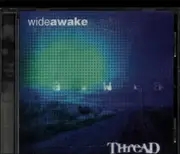 CD - Thread - Wide Awake