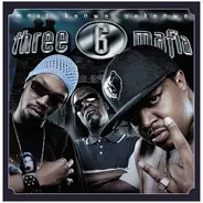 Three 6 Mafia - Most Known Unknown