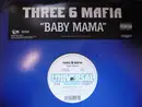 12'' - Three 6 Mafia - Baby Mama