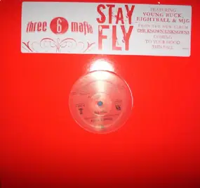 Three 6 Mafia - Stay Fly