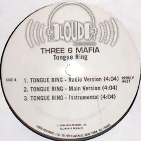 Three 6 Mafia - Tongue Ring