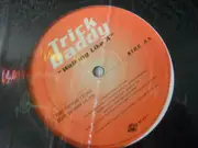 12inch Vinyl Single - Three 6 Mafia / Trick Daddy - From Da Back / Walkin Like A