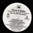 12inch Vinyl Single - Three 6 Mafia - Stay Fly (Still Fly Remix)