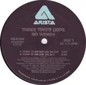 Three Times Dope - No Words