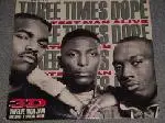 Three Times Dope - Greatest Man Alive