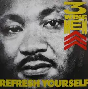 Three Wize Men - Refresh Yourself