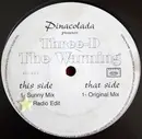 12'' - Three-D - The Warning