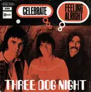 7inch Vinyl Single - Three Dog Night - Celebrate