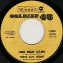 7inch Vinyl Single - Three Dog Night - One Man Band / Out In The Country