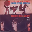 7inch Vinyl Single - Three Dog Night - Out In The Country / Good Time Living