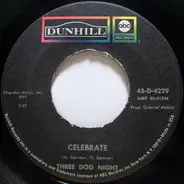 Three Dog Night - Celebrate