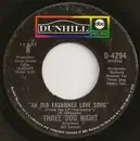 7inch Vinyl Single - Three Dog Night - An Old Fashioned Love Song