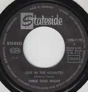 7inch Vinyl Single - Three Dog Night - Out In The Country / Good Time Living