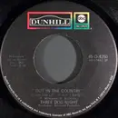 7inch Vinyl Single - Three Dog Night - Out In The Country