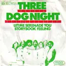 7inch Vinyl Single - Three Dog Night - Let Me Serenade You