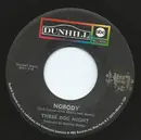 7inch Vinyl Single - Three Dog Night - Nobody