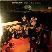 LP - Three Dog Night - Naturally