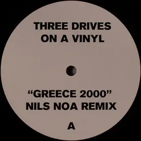 Three Drives - Greece 2000 / Sleepwalker