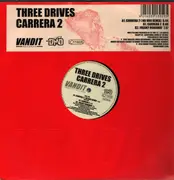 12inch Vinyl Single - Three Drives - Carrera 2